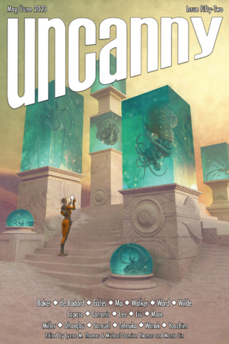 A Lovers’ Tide in Which We Inevitably Break Each Other; Told in Inverse Cover art Uncanny Magazine Issue 52